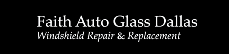 Faiith Auto Glass Dallas: Quality you can count on